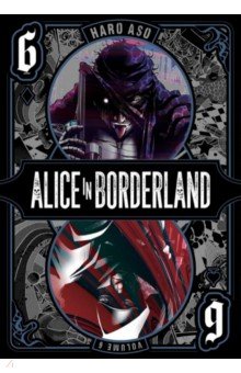Alice in Borderland. Volume 6