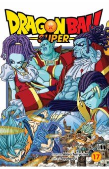 Dragon Ball Super. Volume 17