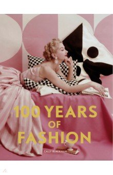 100 Years of Fashion