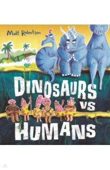 Dinosaurs vs Humans