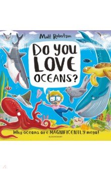 Do You Love Oceans? Why oceans are magnificently mega!