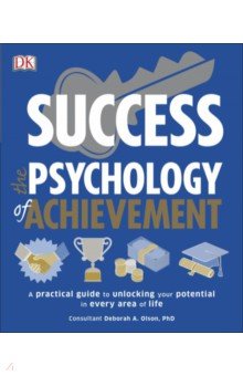 Success The Psychology of Achievement