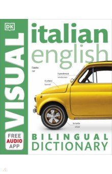 Italian-English Bilingual Visual Dictionary with Free Audio App