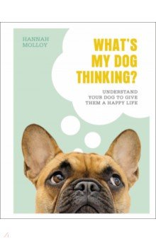 What`s My Dog Thinking?