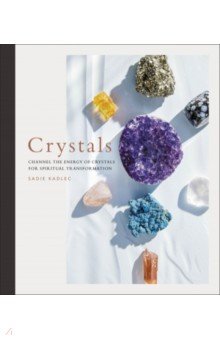 Crystals