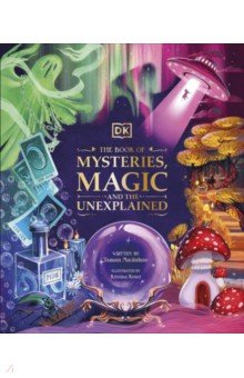 The Book of Mysteries, Magic, and the Unexplained