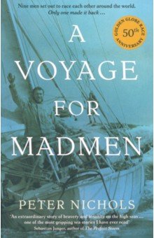 A Voyage for Madmen