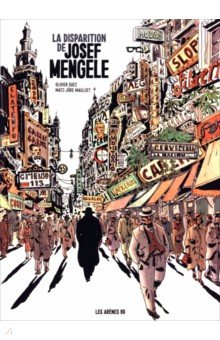 La disparition de Josef Mengele