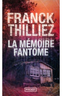 La Memoire fantome