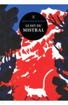 Le dit du mistral