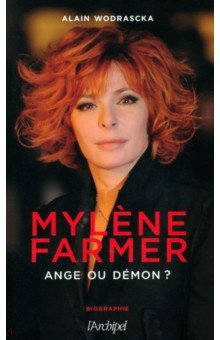 Mylene Farmer, ange ou demon ?