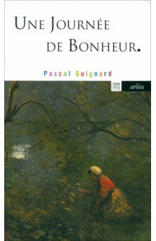 Une journee de bonheur