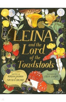 Leina and the Lord of the Toadstools