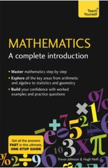 Mathematics. A Complete Introduction