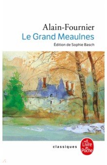 Le Grand Meaulnes