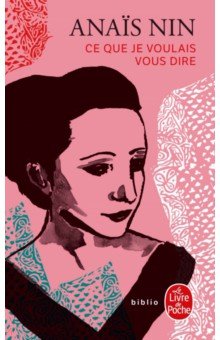Ce que je voulais vous dire