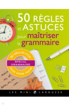 50 regles et astuces de grammaire