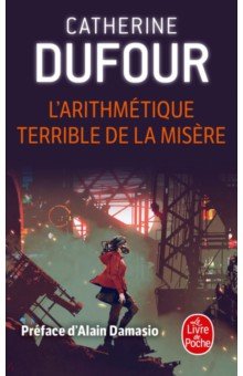 L'arithmétique terrible de la misère