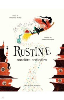 Rustine, sorcière ordinaire