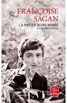 La Petite Robe noire et autres textes