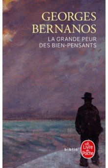 La Grande Peur des bien-pensants