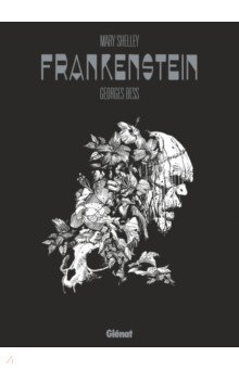 Mary Shelley. Frankenstein