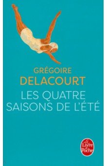 Les Quatre saisons de l'été