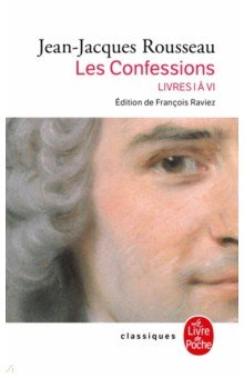 Les Confessions. Tome 1