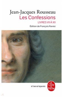 Les Confessions. Tome 2