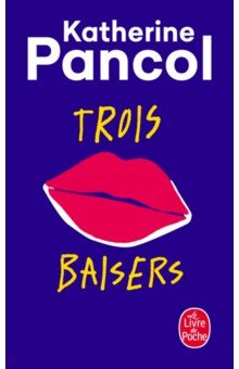 Trois baisers