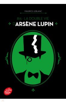 813 - La double vie d’Arsène Lupin