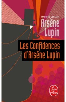 Les Confidences d'Arsène Lupin