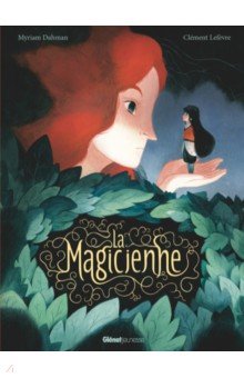 La Magicienne