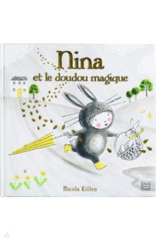 Nina et le doudou magique