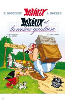 Astérix. Tome 32. Astérix et la rentrée gauloise