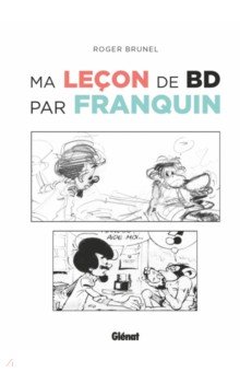Ma lecon de BD par Franquin