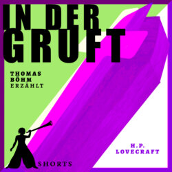 In der Gruft - Erzählbuch SHORTS, Band 3 (Ungekürzt)