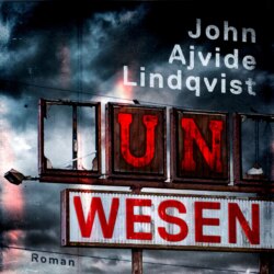 Unwesen (ungekürzt)