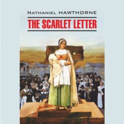 The Scarlet Letter / Алая буква