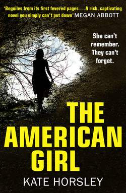 The American Girl: A disturbing and twisty psychological thriller