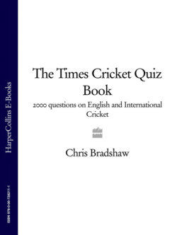 The Times Cricket Quiz Book: 2000 questions on English and International Cricket