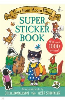 Tales from Acorn Wood Super Sticker Book