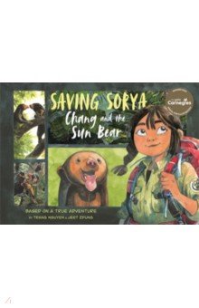 Saving Sorya - Chang and the Sun Bear