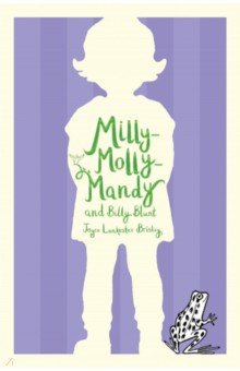 Milly-Molly-Mandy and Billy Blunt