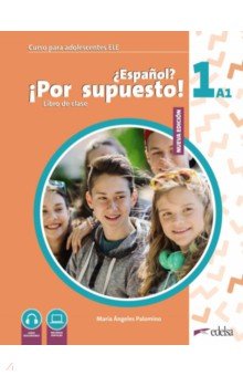 Nuevo ¿Español? ¡Por supuesto! 1 A1. Libro de clase