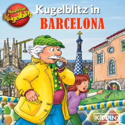 Kommissar Kugelblitz in Barcelona (Ungekürzt)