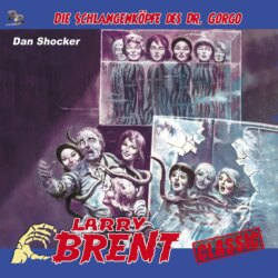 Larry Brent, Folge 48: Die Schlangenköpfe des Dr. Gorgo