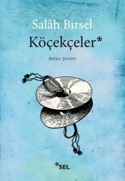 Köçekçeler - Bütün Şiirleri
