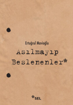 Asılmayıp Beslenenler