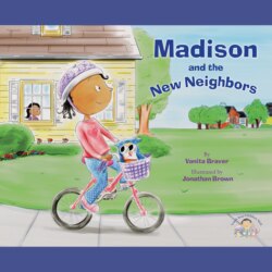 Madison and the New Neighbors (Unabridged)